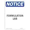 Signmission OSHA Notice, 7" Height, Formulation Lab Sign, 7" X 5", Portrait OS-NS-D-57-V-12899 - alternate 1